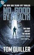 No Good By Stealth