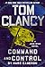 Tom Clancy Command and Control (A Jack Ryan Novel, 23)