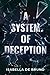 A System of Deception
