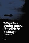 Preko mora: Sirijci bježe u Europu