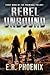 Rebel Unbound: First Book of the Promissa Trilogy