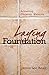 Laying the Foundation: Achieving Christian Maturity