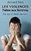 Les violences faites aux femmes by Bernard Marc
