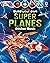 Build Your Own Super Planes Sticker Book (Build Your Own Sticker Book)