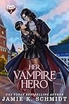 Her Vampire Hero:...