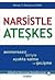 Narsistle Ateşkes