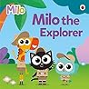 Ladybird Milo Milo the Explorer.