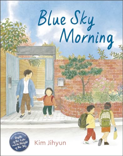 Blue Sky Morning (Hardcover)