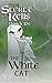 The White Cat: The Secret o...
