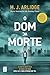 O Dom da Morte (Portuguese Edition)
