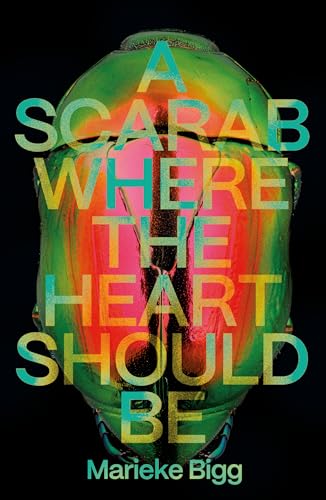 A Scarab Where the Heart Should Be (Kindle Edition)