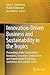 Innovation-Driven Business and Sustainability in the Tropics by Emiel L. Eijdenberg