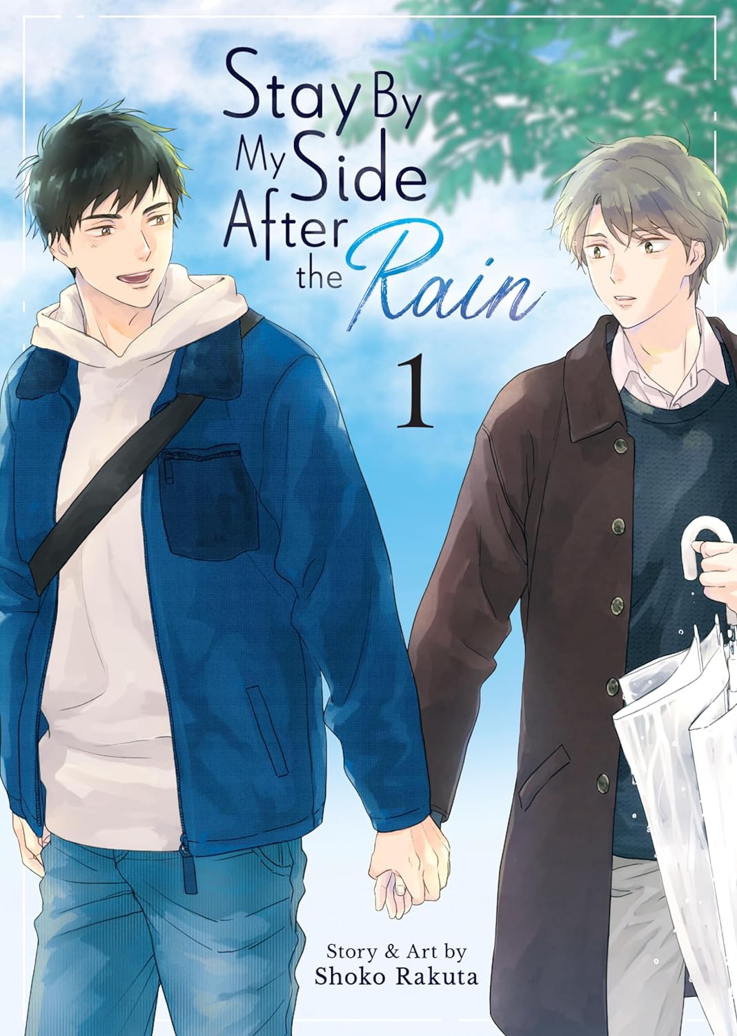 Stay By My Side After the Rain, Vol. 1 (Paperback)