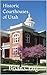 Historic Courthouses of Utah