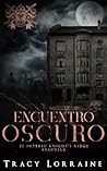 Encuentro Oscuro:...