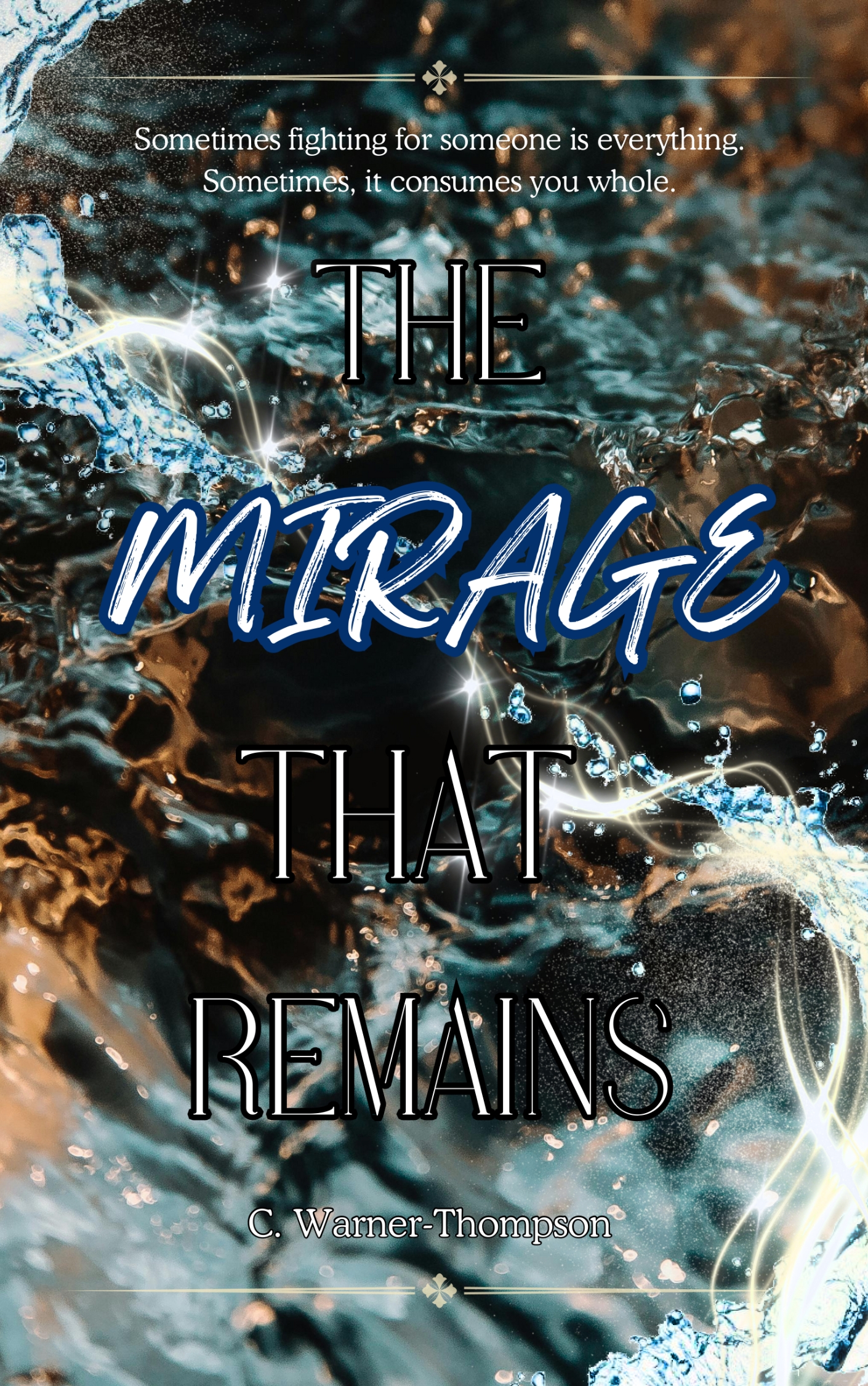 The Mirage That Remains #2 (ebook, paperback)