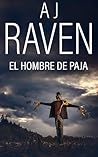 El hombre de paja: Novela negra (Carla Ruiz nº 2) (Spanish Edition)