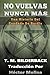 No Vuelvas Nunca Más – Una Historia Del Condado De Sardis by T. M. Bilderback