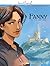 M. Pagnol en BD : Fanny - histoire complète
