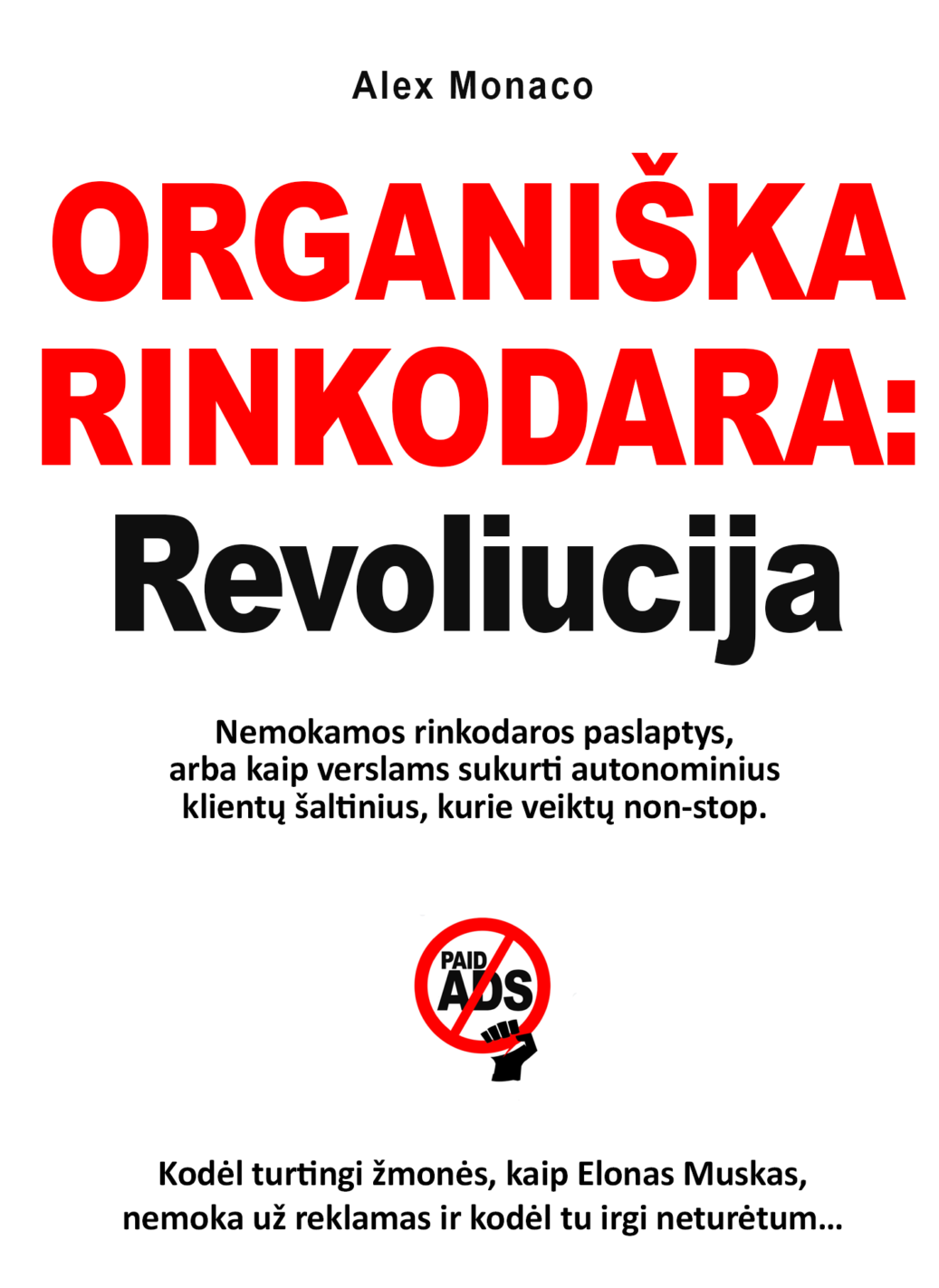Organiška rinkodara: revoliucija