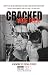 Cracked Wide Open: How My $...