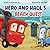 Hero and Haul's Beach Quest by Renee Hruska
