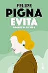 Evita. Jirones de...
