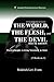 The World, The Flesh, and The Devil Deluxe Edition (3 Books in 1): Practical Insights to Living Victoriously in Christ (Abundant Truth Deluxe Editions)