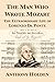 The Man Who Wrote Mozart: The Extraordinary Life of Lorenzo Da Ponte