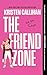 The Friend Zone (Game On #2)