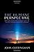 The Humane Perspective: Philosophical Reflections on Human Nature, the Search for Meaning, and the Role of Religion