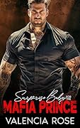 Surprise Baby For The Mafia Prince (Savage Mafia Empire)
