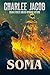 Soma (The Horror of Charlee Jacob Book 7)