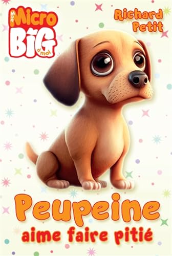 Peupeine aime faire pitié (Paperback)