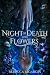 Night of Death and Flowers ...
