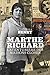 Marthe Richard : L'aventuri...