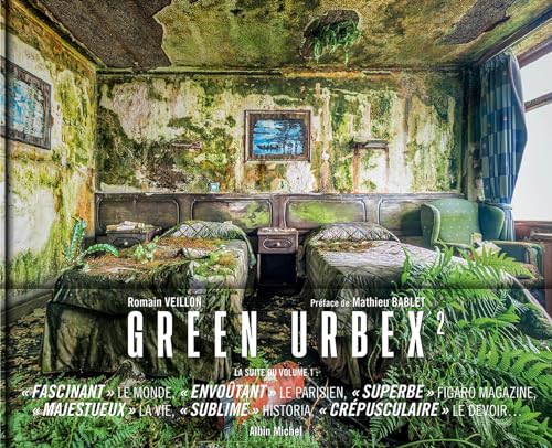 Green urbex 2: Le monde sans nous (Hardcover)