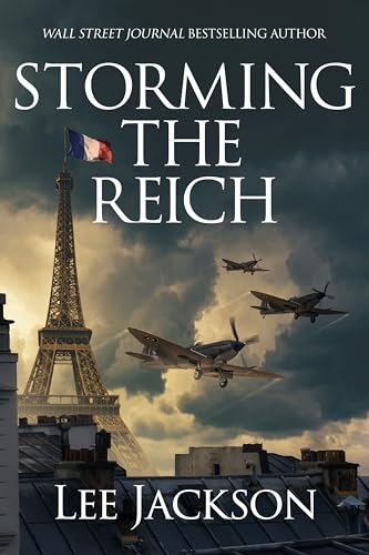 Storming the Reich (After Dunkirk #8)