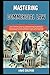 Mastering Commercial Law: Y...
