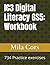 IC3 Digital Literacy GS5: Workbook: 734 Practice exercises and 3 final projects