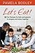Let's Eat! by Pamela Bodley