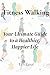 Fitness Walking by T.D. Errol