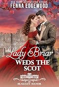 Lady Briar Weds the Scot