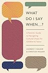 What Do I Say Whe...
