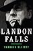 Landon Falls by Shannon   Elliott