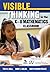 Visible Thinking in the K-8 Mathematics Classroom