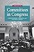 Committees in Congress, 3e