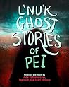 L'Nu'k Ghost Stor...