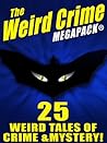 The Weird Crime M...