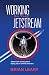 Working in the Jetstream by Brian Leary